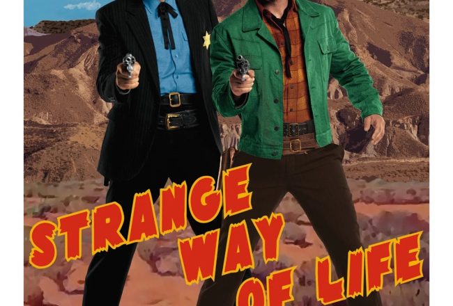 Affiche du film Strange Way Of Life par Saint Laurent Productions